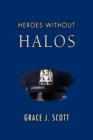 Heroes Without Halos - Book