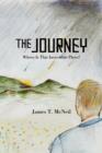 The Journey : Where Is This Incredible Place? - Book