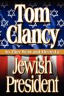 So They Went and Elected a Jewish President - Book