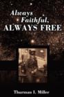 Always Faithful, Always Free - Book