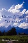 George's Tales of Yesteryear - Book