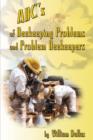 ABC's of Beekeeping Problems and Problem Beekeepers - Book