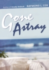 Gone Astray - eBook