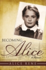 Becoming Alice : A Memoir - eBook