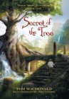 Secret of the Tree : Marcus Speer'S Ecosentinel: Book One - eBook