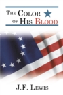 The Color of His Blood - eBook