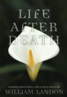 Life After Death : Humanity's Biblical Choice: a Life on Loan or Eternal Life - eBook