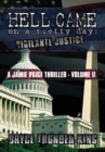 Hell Came on a Pretty Day : Vigilante Justice - eBook