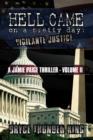 Hell Came on a Pretty Day : Vigilante Justice - Book