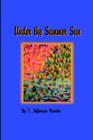 Under the Summer Sun - Book