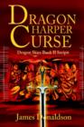 Dragon Harper Curse : Dragon Skies Book II Incipit - Book