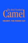 The Red Toothed Camel - Book