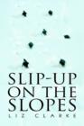 Slip-Up on the Slopes - Book