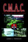 C.M.A.C. : A Vietnam Era Trilogy - Book