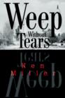 Weep Without Tears - Book