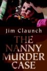 The Nanny Murder Case - Book
