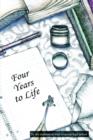 Four Years to Life - Book