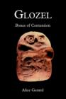 Glozel : Bones of Contention - Book