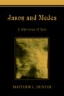 Jason and Medea : A Whirlwind of Ruin - Book