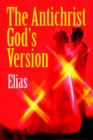 The Antichrist God's Version - Book
