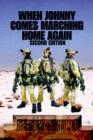 When Johnny Comes Marching Home Again : Three Soldiers, Three Wars - Book