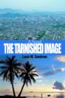 The Tarnished Image - Book