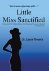 Little Miss Sanctified : "Let's Take a Journey with ..." - Book