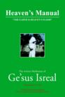 Heaven's Manual : The Written Meditation of GE'Sus Isreal - Book