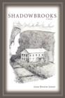 Shadowbrooks - Book