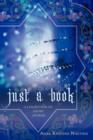 Just a Book : A Collection of Short Stories - Book