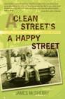 A Clean Street's a Happy Street : A Bronx Memoir - Book