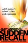 Sudden Recall : Operation Tango: A Top Secret CIA Covert Action - Book