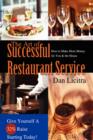 The Art of Successful Restaurant Service : How to Make More Money for You & the House - Book