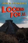 Looking for J.C. - Book