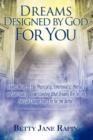 Dreams Designed by God for You : Exploring and Understanding Your Dreams - Book