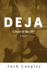 Deja : Ghost of the 35th - Book