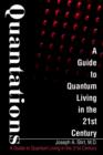 Quantations : A Guide to Quantum Living in the 21st Century - Book