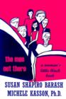 The Men Out There : A Woman's Little Black Book - Book