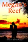 Megan's Reef : Lust, Passion, Romance. There Must Be Something in the Water - Book