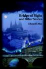 Bridge of Sighs and Other Stories - Book