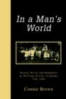 In a Man's World : Faculty Wives and Daughters at Phillips Exeter Academy 1781-1981 - Book