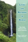 Living and Retiring in Hawaii : The 50Th State in the 21St Century - eBook