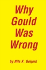 Why Gould Was Wrong - eBook