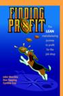 Finding Profit : The Lean Manufacturing Journey to Profit for the Job Shop - Book