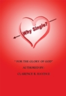 Why Single? : "For the Glory of God" - eBook