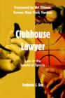 Clubhouse Lawyer : Law in the World of Sports - Book