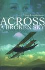 Across a Broken Sky - Book
