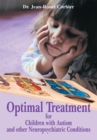 Optimal Treatment for Children with Autism and Other Neuropsychiatric Conditions - eBook