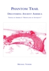 Phantom Trail : Discovering Ancient America - eBook