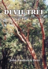Devil Tree : Story of International Pharmaceutical Espionage - John Frederick Derr